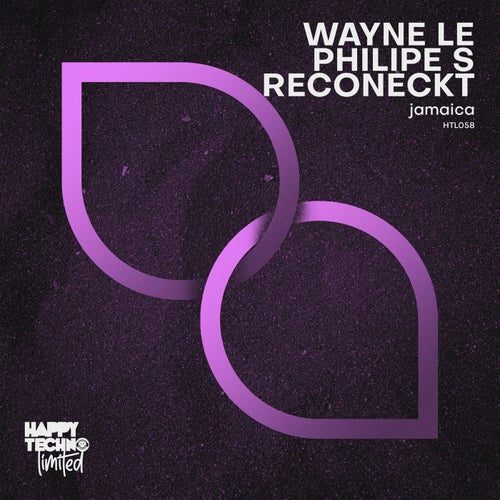 Wayne Le, Philipe S., Reconeckt - Jamaica [HTL058]